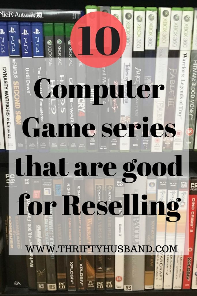 10 Computer Game Series that are good for Reselling - Thrifty Husband
